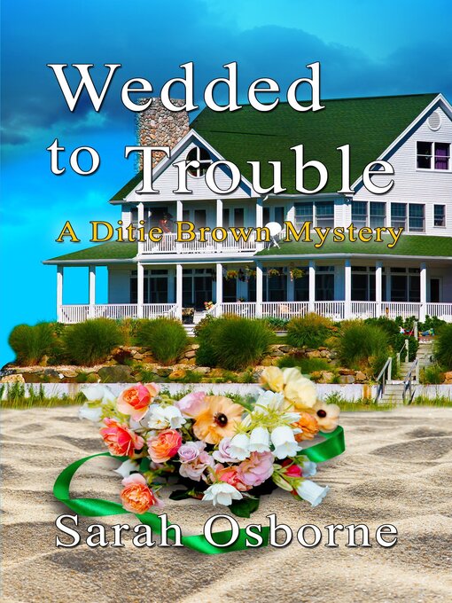 Title details for Wedded to Trouble by Sarah Osborne - Available